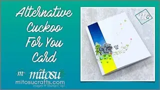 Alternative Cuckoo For You Card