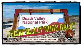 Death Valley Noob Rally - KTM 690 Adventures in DV National Park