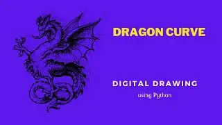 Design Dragon Python Curve using Python