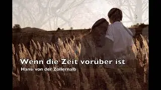 Wenn die Zeit vorüber ist