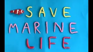 Stop Motion Animation (Save Marine Life)