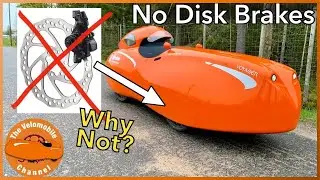 What Kind of Brakes Velomobiles Usually Have?