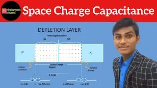 Transition Capacitance || Space Charge Capacitance || in Hindi