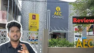 AEC Cinemas - Alappuzha | #Allindiatheatrestour EP 5 : #AECCinemasAlappuzha #athithyancinemas