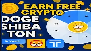 Auto-Earn Free Shiba Inu, Toncoin & Dogecoin (No Investment)