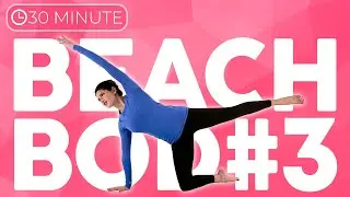 30 minute Power Yoga Workout BEACH BOD #3