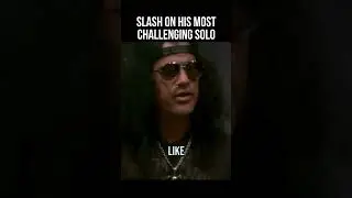 Slash On His Most Difficult Guitar Solo