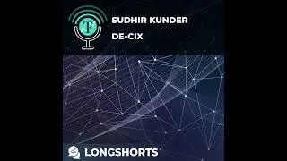 S6 Ep139: Deconstructing the Internet With Sudhir Kunder of DE-CIX