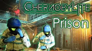 Nature of Chernobylite and The Prison &ndash; CHERNOBYLITE Full Release HARD STEALTH Gameplay Part 11