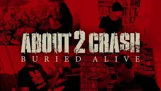 ABOUT2CRASH - BURIED ALIVE - ROADIE CREW QUARENTENA ONLINE FESTIVAL 2020