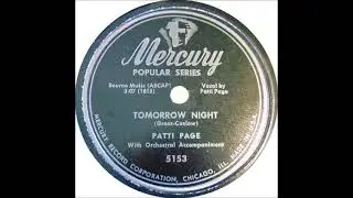 Tomorrow Night ~ Patti Page with Orchestral Accompaniment (1948)