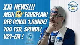 U21-EM 🇩🇪 vs. 🇨🇿 4:2 Sieg🏆DFB Pokal☀️Mein Fahrplan, 100 Tsd. Spende!