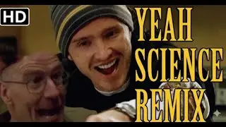 YEAH SCIENCE REMIX! HD