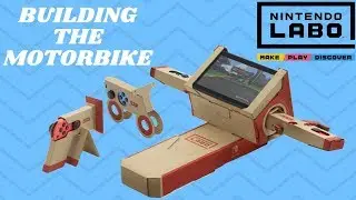 Nintendo LABO - MOTORBIKE Building