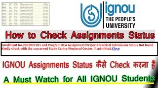 IGNOU Assignments Status Updated | How to Check IGNOU Assignments Status