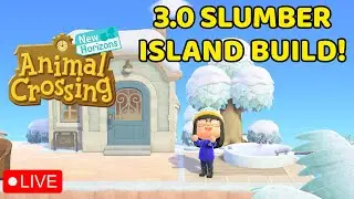 🔴 Animal Crossing 3.0 Slumber Island Day 2 | Animal Crossing: New Horizons + Cross Stitching