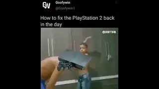 How to fix playstation 2 back in the day