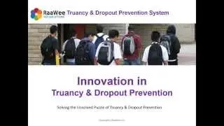 RaaWee K12 Truancy & Dropout Prevention Syatem