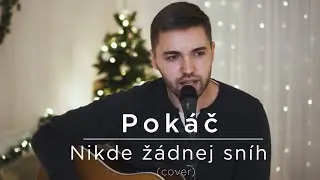 Pokáč - Nikde žádnej sníh (Dominik a Lucie - acoustic cover)