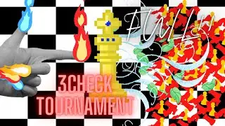 3Check Tournament Season 1 FULL | Chess