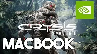 How To Play Crysis Remastered on MAC? NVIDIA GeForce NOW/Cloud Gaming