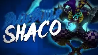 Blue Build Shaco! - Ap Burst Bruiser Guide [Lane (Support) Shaco]