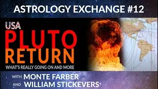 Astrology Exchange #12 | U.S. Pluto Return (Livestream)