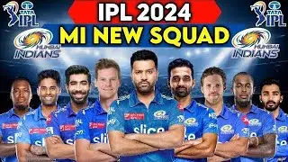 IPL 2024 | Mumbai Indians 2024 Squad | MI Team 2024 Players List | MI Player List 2024