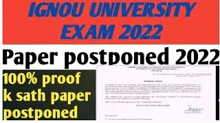 IGNOU University exam 2022 || IGNOU University paper postponed 2022 || IGNOU University exam online