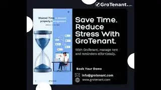 Save Time, Reduce Stress with GroTenant &ndash; Smart Property Management Software