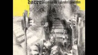 Stengte D&oslash;rer - Sangen Om V&aring;r Vidunderlige Verden