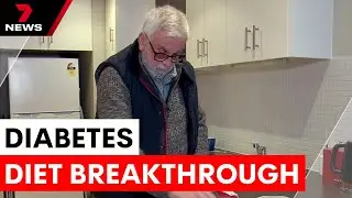 Low-carb diet helps type 2 diabetics manage blood sugar | 7NEWS