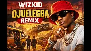 Wizkid &ndash; Ojuelegba Remix | Official Audio