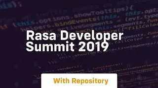 rasa developer summit 2019