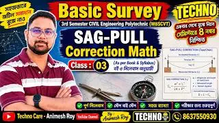 Problem on Chain & Tape Correction Class 01 2023 _SAG-PULL CORRECTION_3rd Sem DCE_Basic Survey 2023