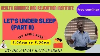 Let's understand sleep (part II)