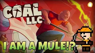 CAN I WIN AS THE MULE IN THIS NEW MAP?  | Coal LLC