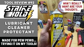 STRIKE HOLD Lubricant - Made for the Military - How Does it Work on My Tools? #tools #maintenance