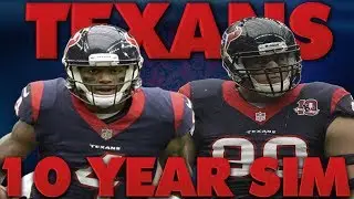 Texans Draft Gronk 2.0?! How Will the Texans Look After 10 Seasons? Madden 19 Sim Series