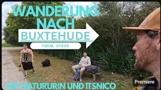 3 Tage – 70 km zu Fuß nach Buxtehude!