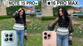 Redmi Note 15 Pro Plus 5G Vs iPhone 16 Pro Max Camera Test Comparison