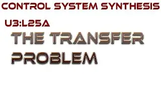 L25A:  The Transfer Problem