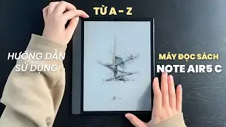 Hướng Dẫn Sử Dụng BOOX Note Air 5 C | Màn Hình Màu, Ghi Chú & Làm Việc Hiệu Quả Với Bàn Phím