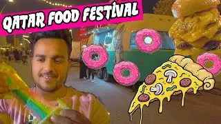 QATAR INTERNATIONAL FOOD FESTIVAL 2019!!