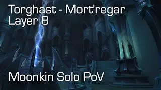 Torghast Solo Run - Mort'regar Layer 8 als Balance-Druide [World of Warcraft: Shadowlands]