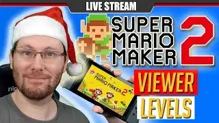 Playing VIEWER Levels | Super Mario Maker 2