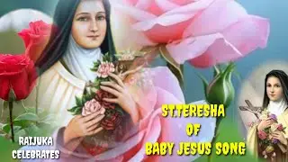 St. Teresha of baby Jesus Raijuka 2026 Celebration.