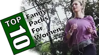 ⛺Best Fanny Packs For Women - 2020 Buying Guide