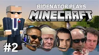 Presidents Play Minecraft 2