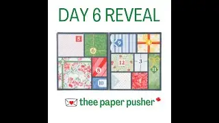 thee paper pusher 2025 Advent Calendar reveal - Day 6